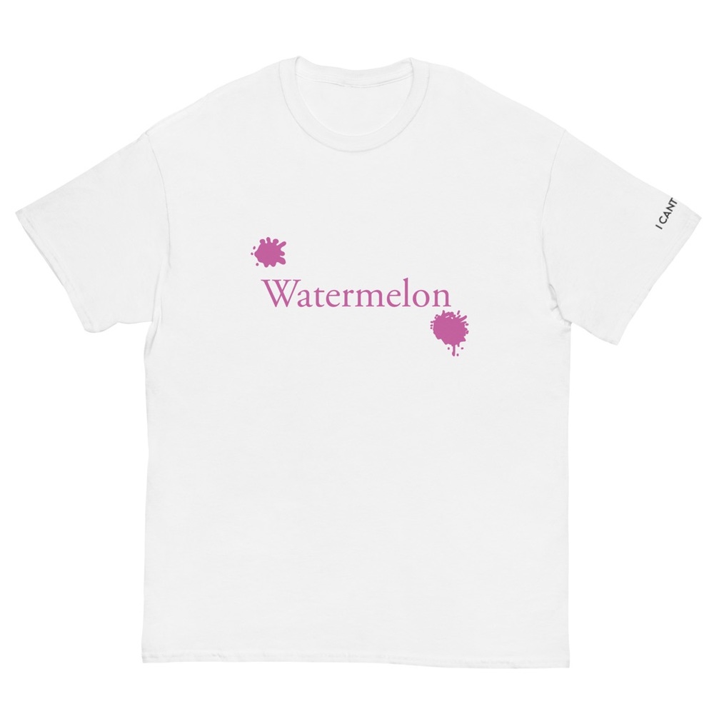 I Cant Stand Watermelon